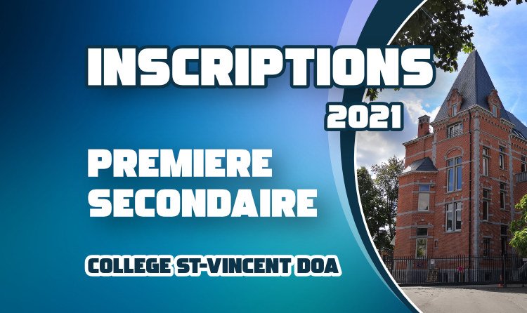 Inscriptions en première secondaire - Rentrée de septembre 2021