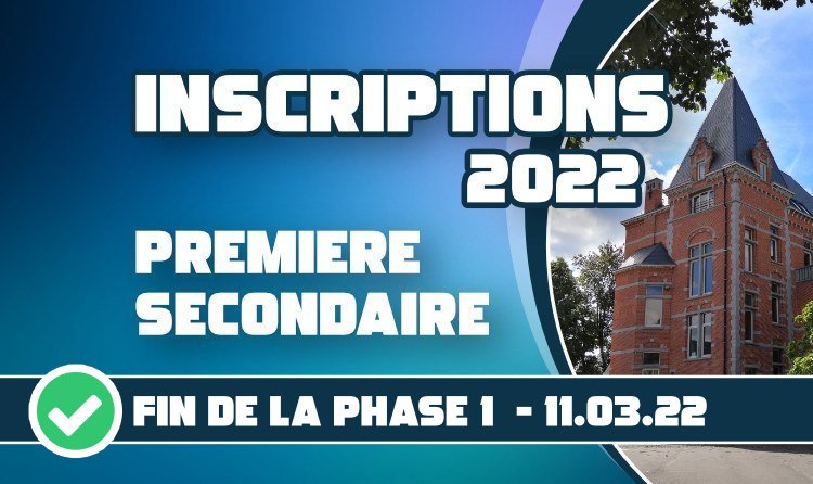 Clôture de la phase 1 des inscriptions en première secondaire (septembre 2022)