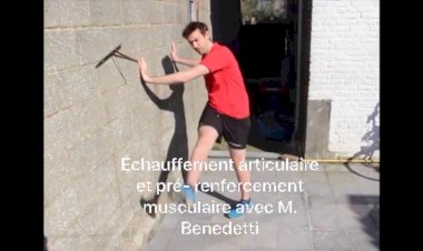 Les échauffements : Dimanche 5 avril avec M. Benedetti